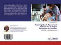 Kudzayiishe Mudzingwa | Training Needs Assessment Approaches In Higher...