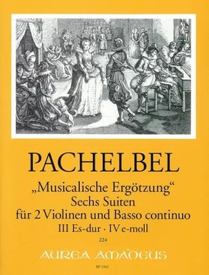 Johann Pachelbel | Musikalische Ergoetzung Heft 2 | 6 Suites | Amadeus Verlag