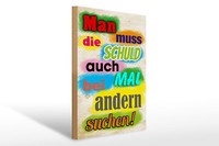 Holzschild Spruch 30X40Cm Schuld Auch Bei Anderen Suchen