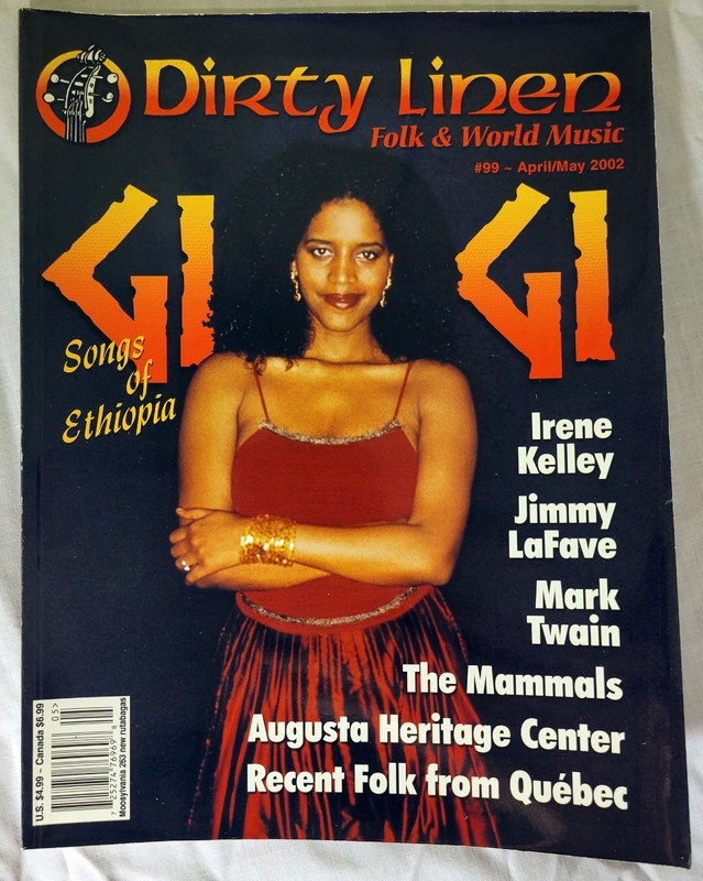 Dirty Linen folk & world music mag #99 - Apr/May Gigi/Irene Kelley/Jimmy LaFave+