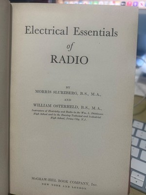 Electrical Essentials of Radio by Slurzberg HC 1944 VG Tube Technology