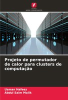Usman Hafeez (U. A.) | Projeto De Permutador De Calor Para Clusters De...