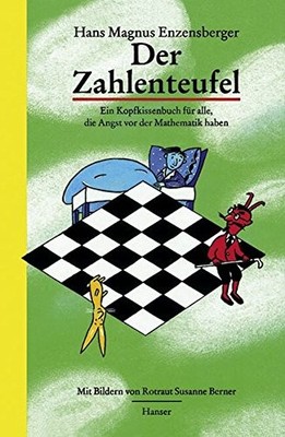 DER ZAHLENTEUFEL. By Hans Magnus Enzensberger & Rotraut Susanne Berner