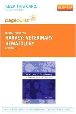 Veterinary Hematology - Elsevier eBook on Vitalsource (Retail Access Card): A Di