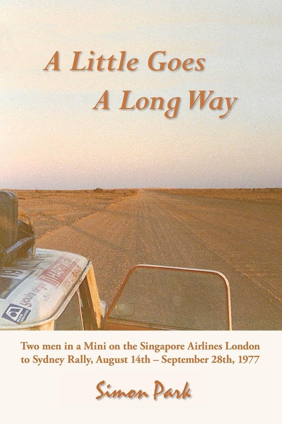 Thumbnail - A Little Goes A Long Way | Simon Park | Taschenbuch | Paperback |
