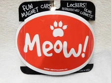 Cat Magnet, "Meow" Fun Magnet, 6 in x 4 in, Great Gift Idea, USA