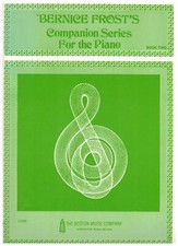 BERNICE FROST'S COMPANION SERIES FOR THE PIANO BOOK 2 BOSTON MUSIC VERY RARE NEW