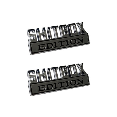 SHITBOX EDITION emblem Black Chrome Badges for Chevy Honda Toyota Ford Car Truck