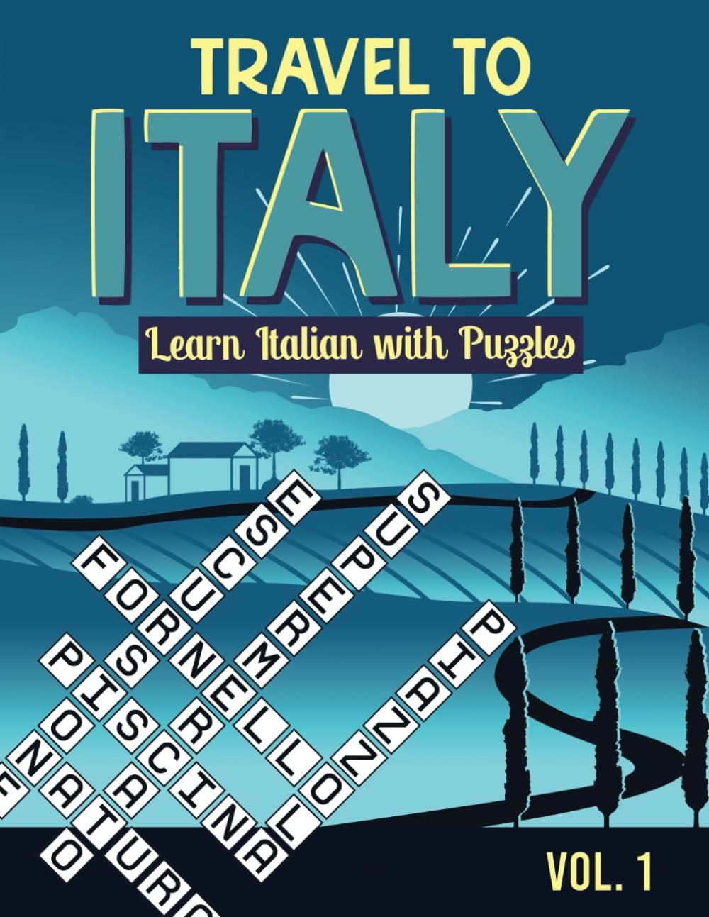 Travel to Italy: Learn Italian with Puzzles: 1 (Italian Language Learning Puzzl
