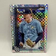 2025 Topps Chrome - Peter Fairbanks #84 X-Fractor MLB Rays Baseball Card