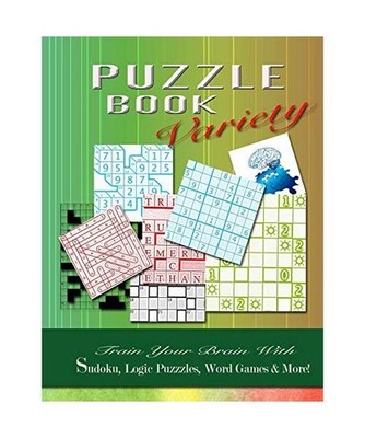 PUZZLE BOOK Variety: Train your Brain With Sudoku, Logic Puzzles, Word Games & M