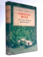 Suwannee River: Strange Green Land (Cecile Hulse Matschat - 1951) (ID:50595)