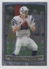 1999 Topps Chrome Peyton Manning #120 HOF 0nr3