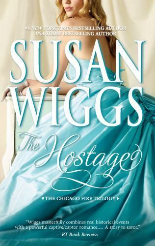 The Hostage (The Chicago Fire Trilogy) by Wiggs, Susan, Good Book - Picture 1 of 1