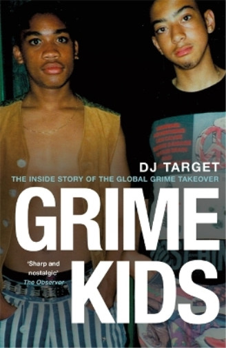 Thumbnail - Dj Target Grime Kids (taschenbuch)