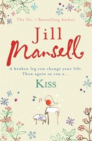 Kiss | Jill Mansell | Englisch | Taschenbuch | 512 S. | 2009 | Ean 9780755332557