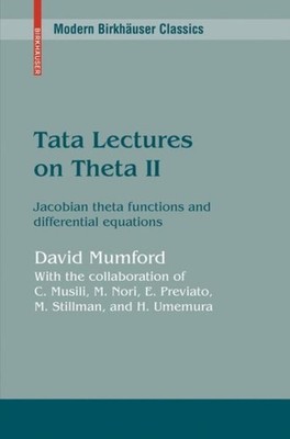 Mumford - Tata Lectures on Theta II   Jacobian theta functions and dif - X555z