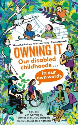 Owning It | Our disabled childhoods in our own words | Englisch | Taschenbuch