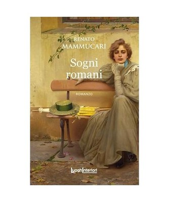 Sogni romani [Interline@], Mammucari, Renato