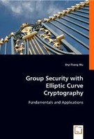 Shyi-Tsong Wu | Group Security With Elliptic Curve Cryptography | Taschenbuch