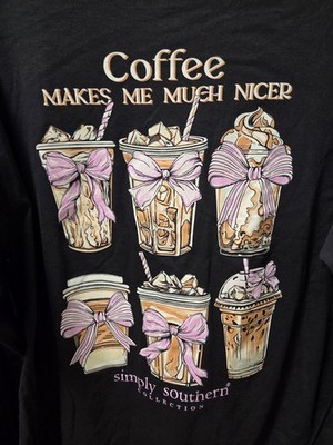 Simply Southern XLARGE Long Sleeve ''COFFEE MAKES... NEW W Tags closeout design 