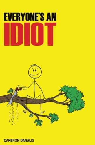 YOU ARE AN IDIOT (2021)