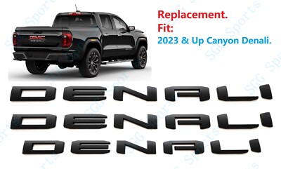 3PC Matte Black Door Rear Tailgate DENALI Letter Emblem Fit 2023+ Canyon DENALI