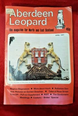 Aberdeen Leopard Magazine April 1981 Rare Local Interest Scottish Vintage Ads