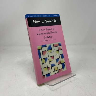 How to Solve It: A New Aspect of Mathematical Method