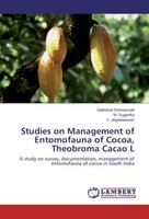 Studies On Management Of Entomofauna Of Cocoa, Theobroma Cacao L Sabhavat Sriniv