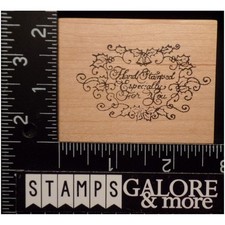 Northwoods Rubber Stamps LRG SCROLL HAND STAMPED ESPECIALLY FOR YOU HOLLY T12