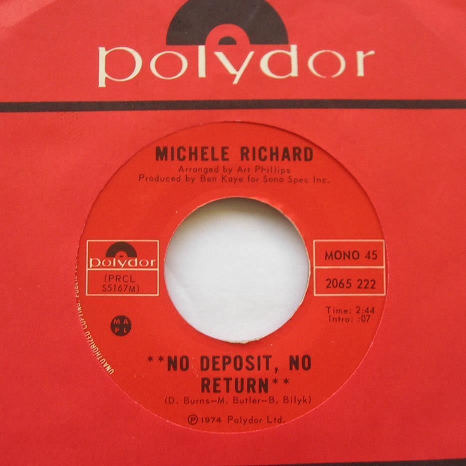 MICHELE RICHARD No deposit no return Ex to NM- CANADA 1974 English 45 Vinyl 