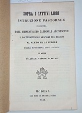 1849. Modena. Censura - Libri proibiti - SOPRA I CATTIVI LIBRI