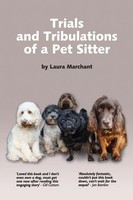Laura Marchant | Trials And Tribulations Of A Petsitter | Taschenbuch | Englisch
