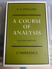 A COURSE OF ANALYSIS - E. G. PHILLIPS - HARDB...