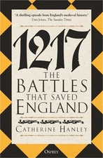 1217: The Battles That Saved England (Paperback or Softback)