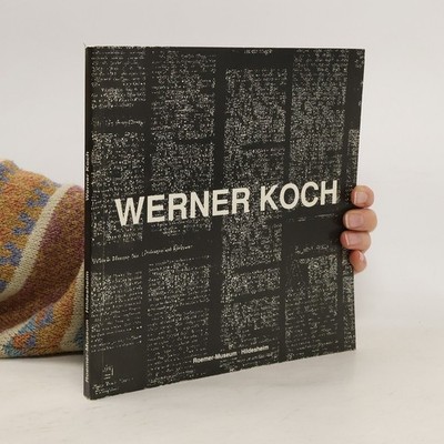 Werner Koch - Signiert  |  Werner Koch