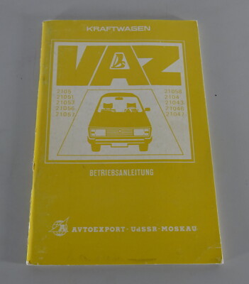 Operating Instructions/Manual Lada Schiguli VAZ 2105 sedan + 2104 station wagon