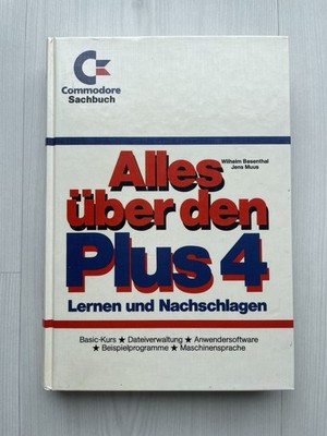 Alles über den Plus 4  Buch Commodore PLUS 4 Handbuch  Commodore #BT2