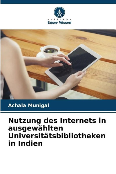 Nutzung Des Internets In AusgewäHlten UniversitäTsbibliotheken In Indien | Buch-image