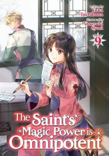 Yuka Tachibana The Saint's Magic Power is Omnipotent (Light Novel) V (Tascabile)
