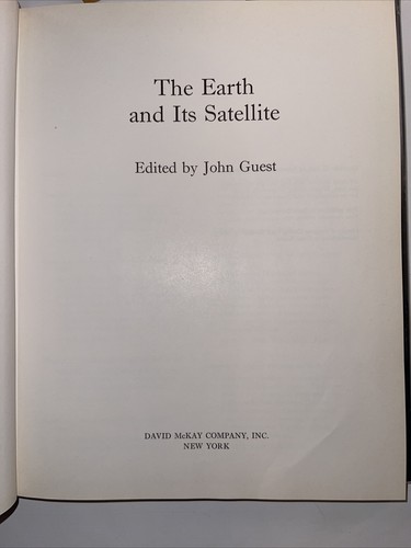 The Earth and its Satellite Edited by John Guest - Foto 8 di 11