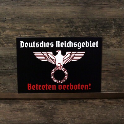 Schild 20x30 Deutsches Reichsgebiet Betreten verboten Warnschild Deko