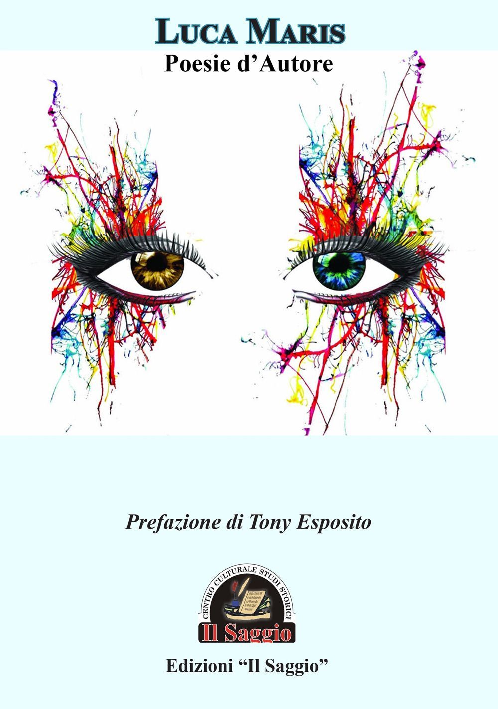 Libri Maris Luca - Poesie D'autore