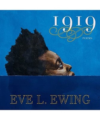 1919, Eve L Ewing