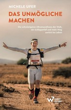 Das Unmögliche machen | Michele Ufer | Tasch...