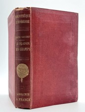 Claude Gauchet : LE PLAISIR DES CHAMPS. 1869 Bibliothèque Elzevirienne. Chasse