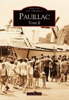 Mouchel Guy | Pauillac - Tome II | Taschenbuch | FranzöSisch (2007)