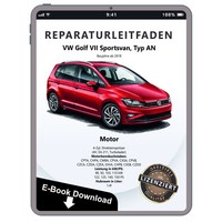 VW Golf 7 Sportsvan (18>) 1,4L Benzinmotor 122-150 PS Reparaturhandbuch Download