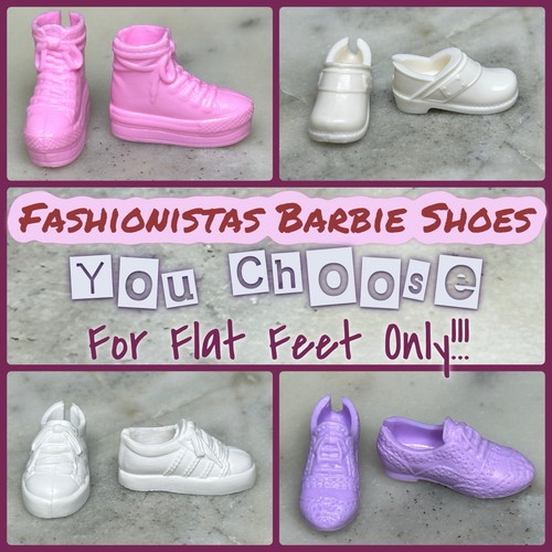Fashionistas *Barbie* (You Choose Shoes) for FLAT Feet Only